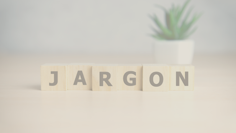 Financial Illiteracy and You Part One Our Jargon Confuses Clients